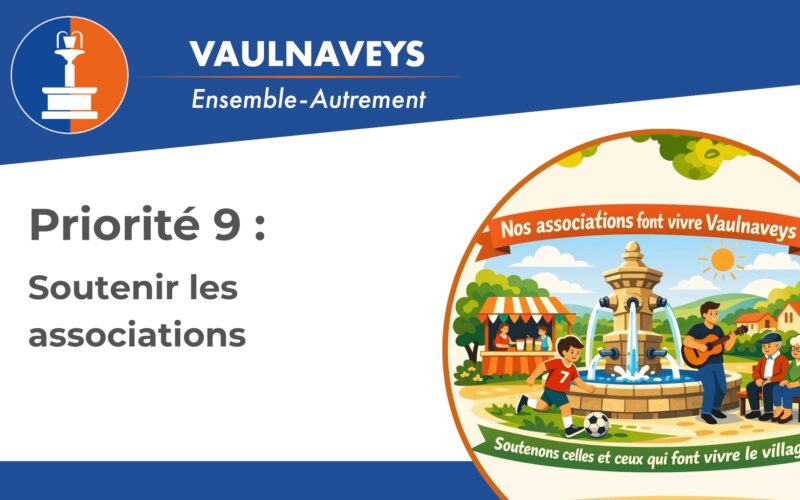 Nos associations font vivre Vaulnaveys !